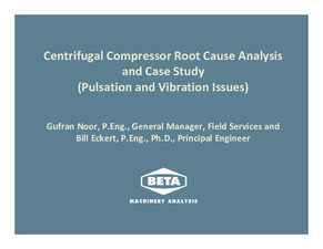Centrifugal Compressor Root Cause Analysis and Case Study (Pulsation and  Vibration Issues)