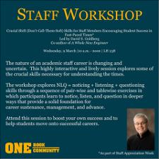 Staff Workshop 2016: Crucial Shift (Don't-Call-Them-Soft) Skills for Staff Members Encouraging Students Success in Fast-Paced Times   (click for a larger preview)