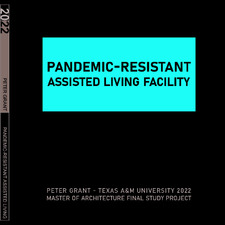 Pandemic-Resistant Assisted Living Facility   (click for a larger preview)