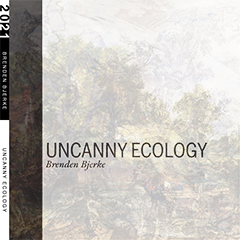 Uncanny Ecology   (click for a larger preview)