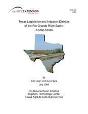 Em 102 Texas Legislative And Irrigation Districts Of The Rio Grande River Basin A Map Series